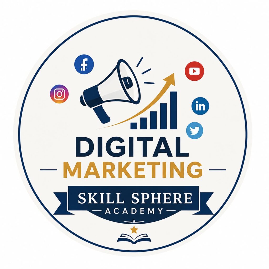 Digital Marketing Course and Skills Training at Skillsphere Academy