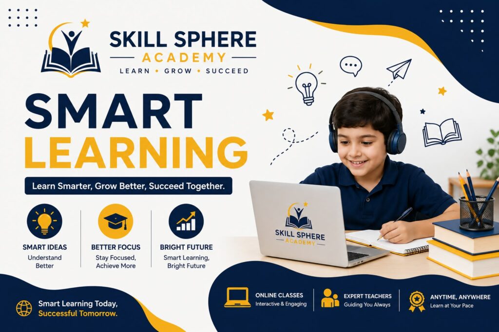 Smart Learning and Education at Skillsphere Academy